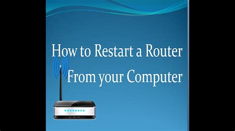 6. Restart your Wi-Fi Router