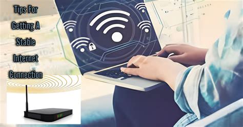 6. Switch to a Stable Internet Connection