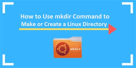 6. mkdir (Make Directory)