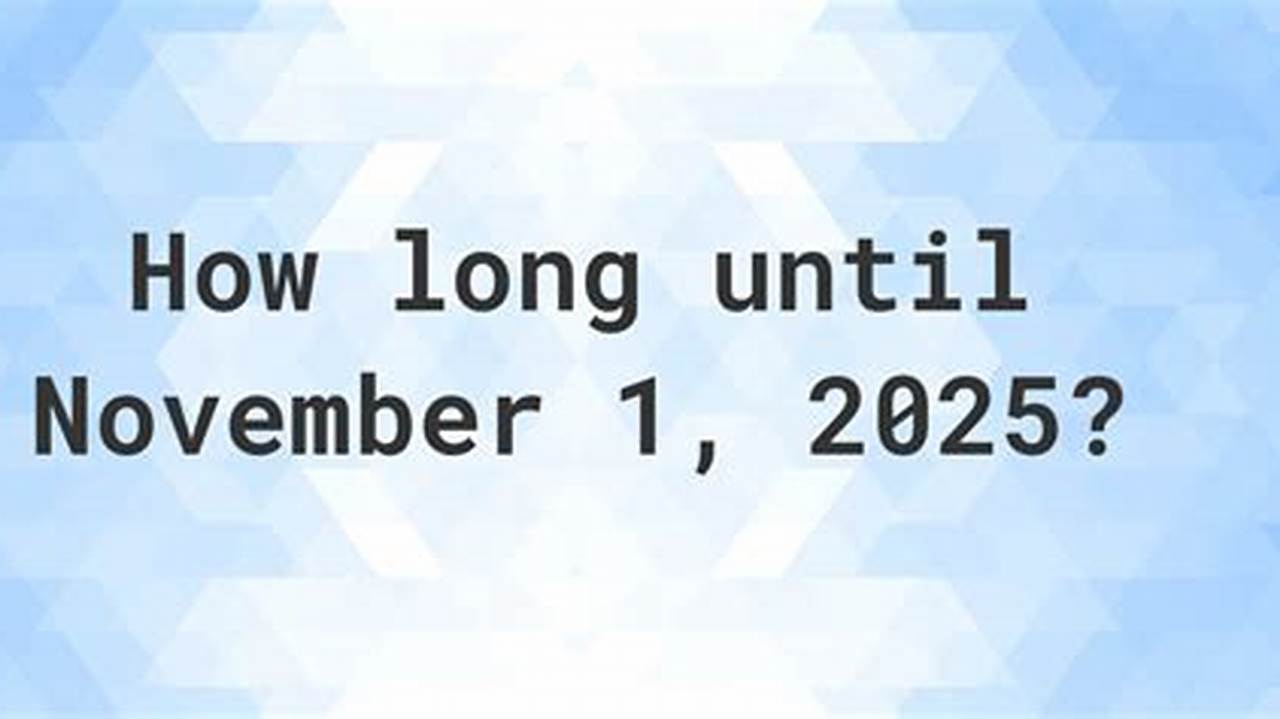 60 Days From November 1 2025