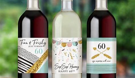 Fun 60th Birthday Wine Bottle Labels Pairs Well Turning | Etsy