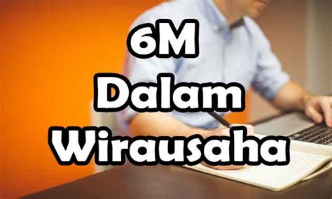 6M Wirausaha: Membangun Kerajaan Bisnis dari Nol