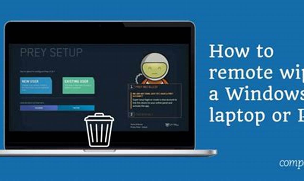 7 rekomendasi laptop remote wipe