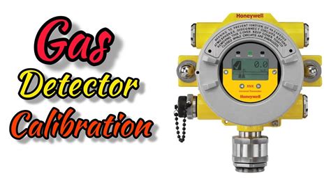 Honeywell Analytics XNX Gas Detector Calibration