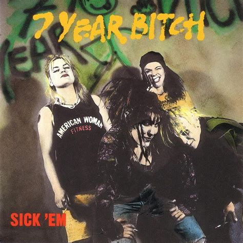 7 bitch year