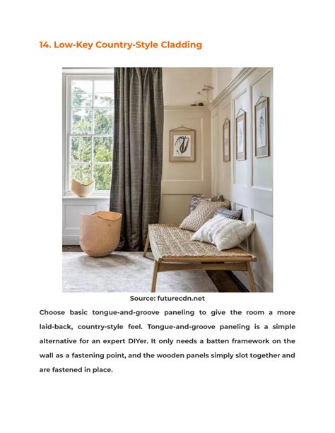 7. Keep it low-key with country-style cladding