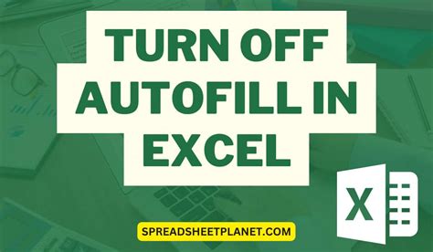 7. Turn off/on AutoFill