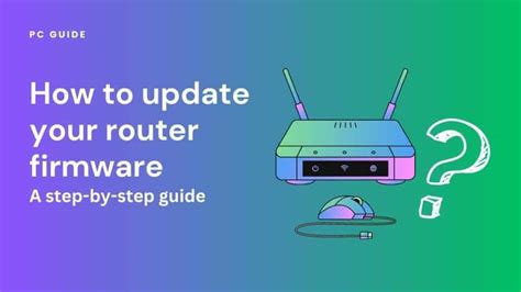 7. Update Your Router’s Firmware