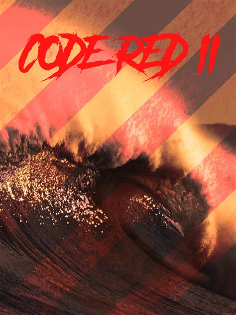 7.Code Red and Code Red II