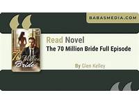 70 Million Bride Novel