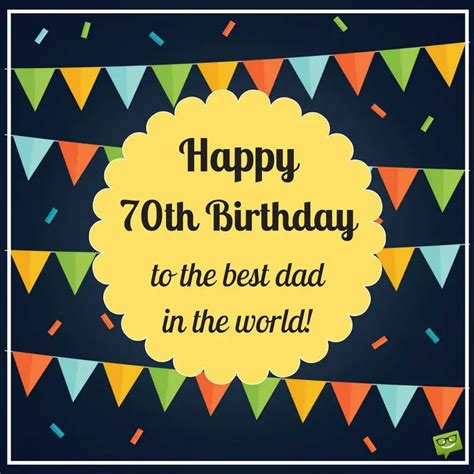 70th birthday card messages for dad