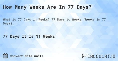 Viral 77 Days In Weeks References