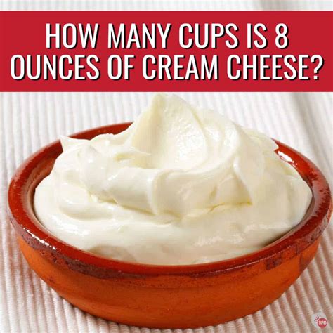 8 Oz Of Cream Cheese In Cups – Delicious Recipes To Try!
