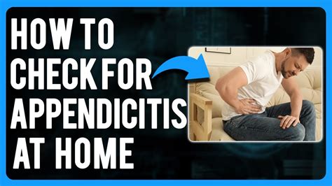 8 Unconventional Methods to Detect Appendicitis at Home
