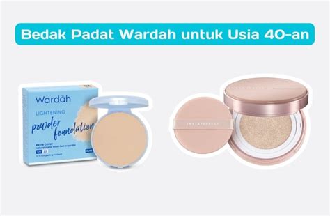 8 Bedak Padat Terbaik untuk Usia 40 Tahun ke Atas: Rahasia Awet Muda