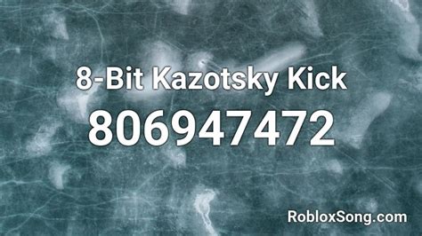 8-Bit Kazotsky Kick Roblox ID