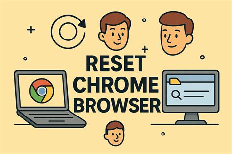 8. Reset Your Chrome Browser