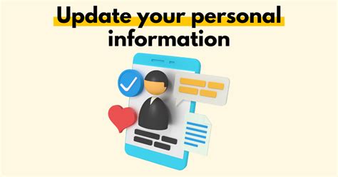8. Update Your Personal Information