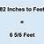 82 inches is how many feet