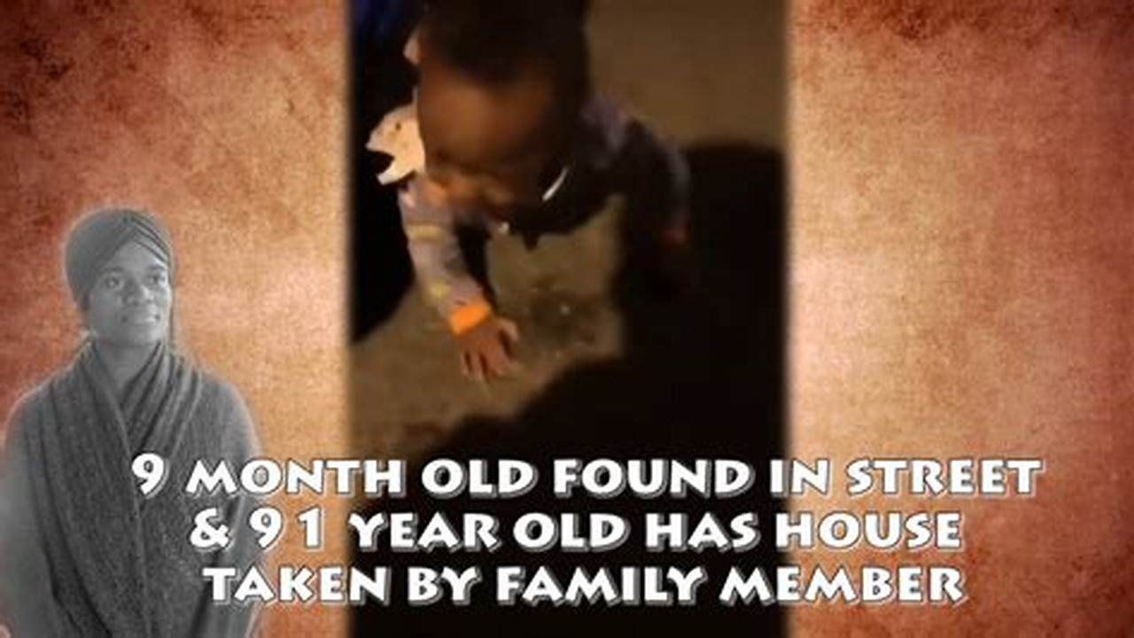 9 Month Old Found In Street