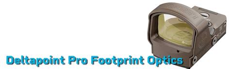 9 Best DeltaPoint Pro Footprint Optics