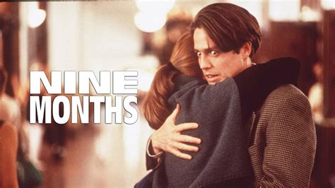 Experience the Miracle of Life with 9 Months: A Heartwarming Tale of Love and Parenthood!