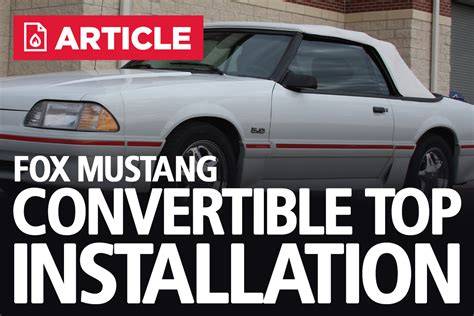 93 Mustang Convertible Top