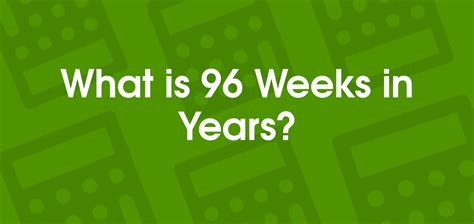 96 Weeks Before Today