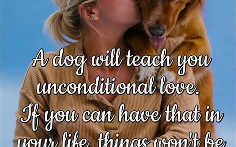 A Dog'S Love: Unconditional And Pure