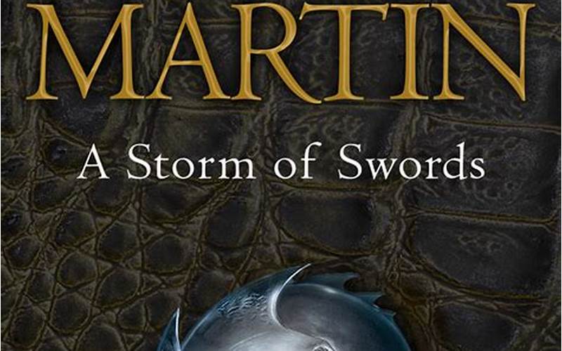 A Storm of Swords PDF: The Ultimate Guide to George R.R. Martin’s Third Book