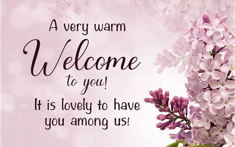 A Warm Welcome Makes All The Difference