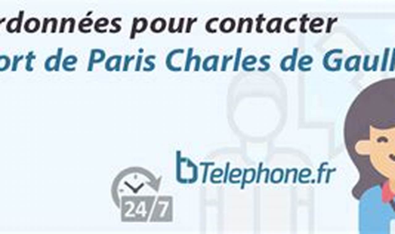 Aéroport Charles De Gaulle Numéro De Téléphone Gratuit