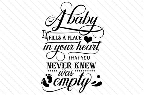 Download A Baby Fills a Place SVG File - SVG Design Cricut SVG Free PSD Mockups