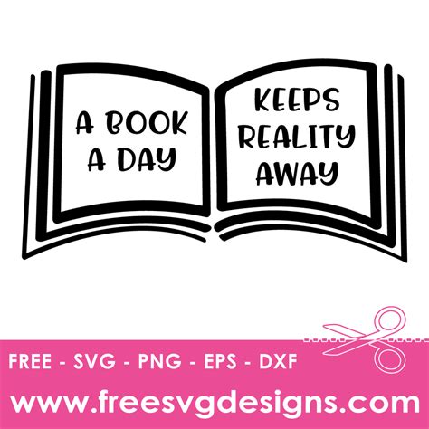 Download A Book a Day Keeps Reality Away SVG File - SVG Design Cricut SVG Free PSD Mockups
