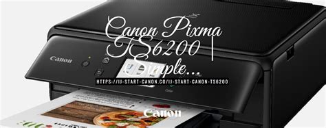 A Comprehensive Guide to Installing Canon PIXMA TS6200 Printer Driver Software