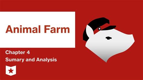 A Diagram Summarising Chapter Four Animal Farm