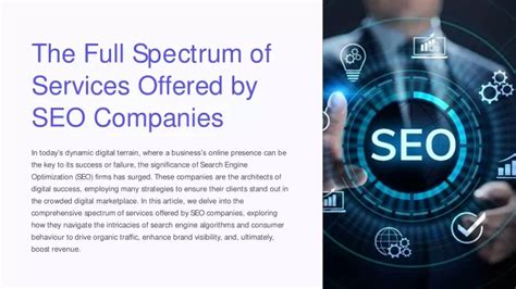 A Full Spectrum of Services Offered