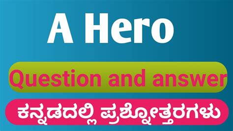 A Hero Lesson Question And Answer