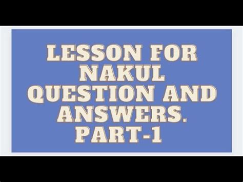 A Lesson For Nakul Question And Answers
