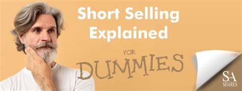 A Point of View About Short Selling For Dummies