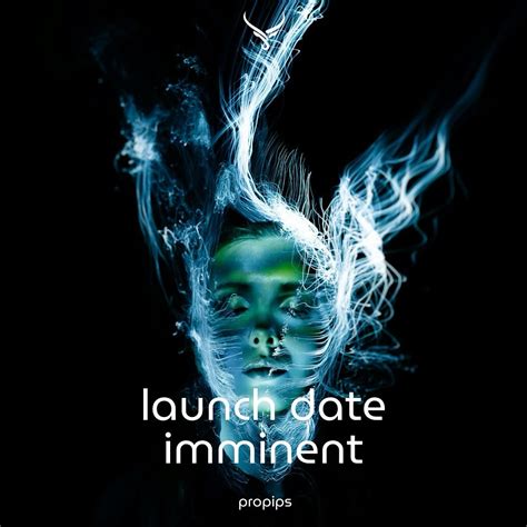 A launch date imminent