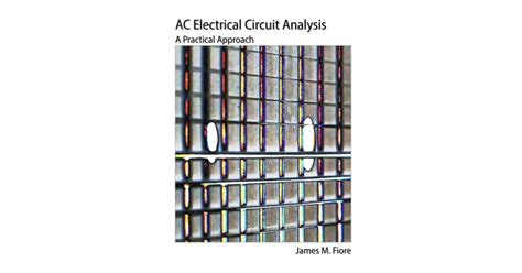 AC Electrical Circuit Analysis: A Practical Approach Highlights