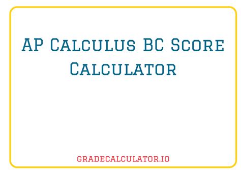 AP Calculus BC Score Calculator