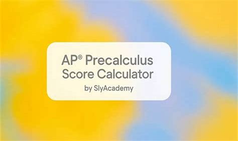 AP Precalculus Score Calculator