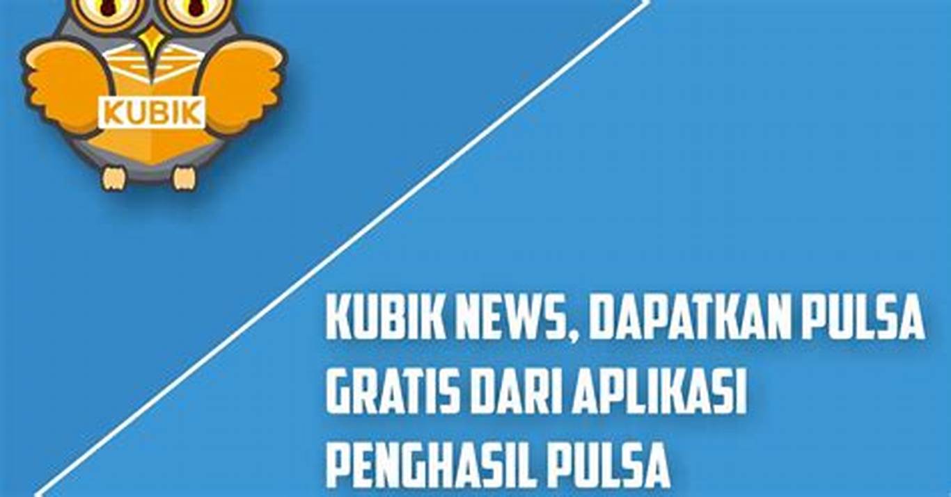 Download Kubik News APK: Stay Updated with the Latest News in Indonesia
