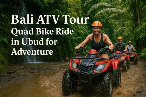 ATV Tour Recommendations