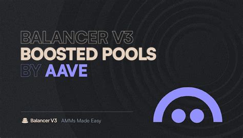 Aave Boosted Pools