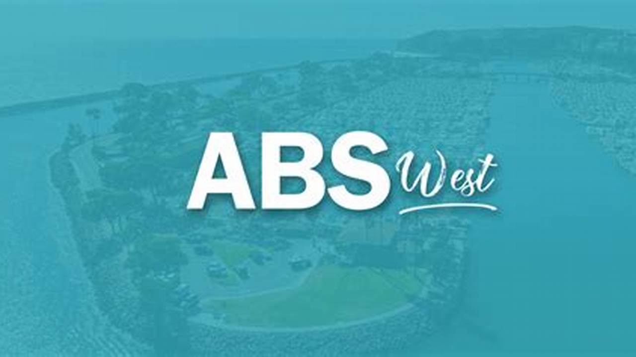 Abs West Conference 2024