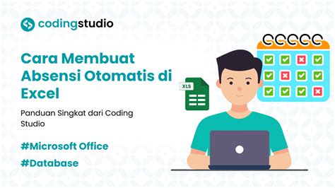 Absensi Excel Otomatis: Solusi Coding Studio Mudah