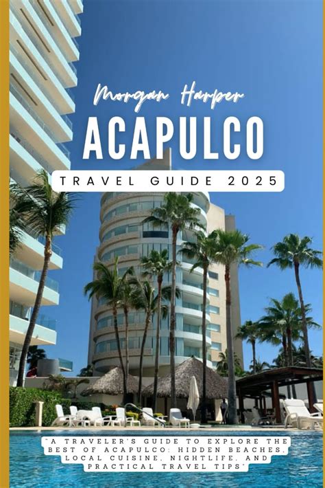 Acapulco Travel Tips